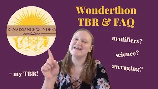 My TBR and some FAQs for this year's Wonderthon!!