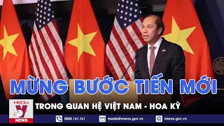 Mừng bước tiến mới trong quan hệ Việt Nam - Hoa Kỳ - VNEWS