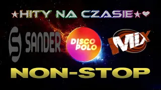 HITY NA CZASIE  - Disco Polo non-stop ($@nD3R MIX)