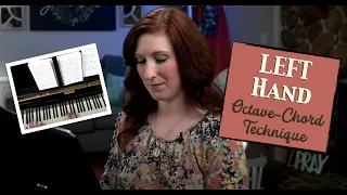 Left Hand- Octave Chord Tutorial for Hymnplaying