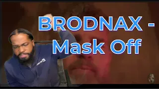 BRODNAX - Mask Off | Twin Real World Reaction