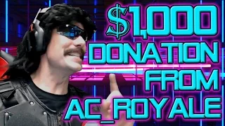 Dr Disrespect $1,000 Donation from AC_Royale | H1Z1 KOTK