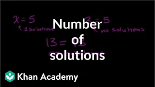 Number of solutions to linear equations | Linear equations | Algebra I | Khan Academy