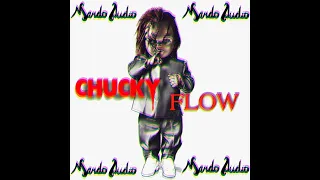 Mando Audio - Chucky Flow (Official Audio)