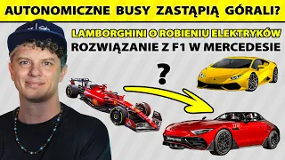 Busy zamiast koni w górach / Lambo dosadnie o elektrykach / Nowa pseudo Wołga