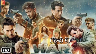 War Full Movie | in Hindi 2023 | Hrithik Roshan | Tiger Shroff | Action New Bollywood Full Hd Movies