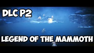 Far Cry Primal DLC Legend of the Mammoth-Hunt the Hunters Walkthrough