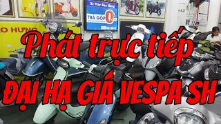 Đại hạ giá Sh Và Vespa