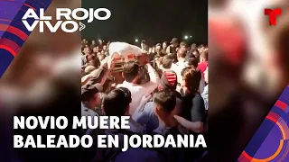 Novio en Jordania recibe balazo con un fusil y su boda se tiñe de sangre