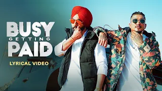 Ammy Virk x DIVINE - Busy Getting Paid (Lyric Video)