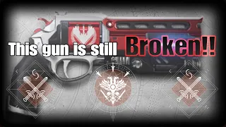 Destiny 2 : Not Forgotten is still Broken !!! (After the Nerf)