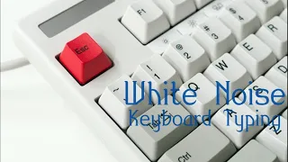 White Noise l Keyboard Typing 7hours l Sleep, Study, Focus