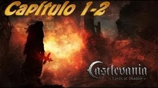 Castlevania: Lords of Shadow - Capitulo 1-2 - Sendero de caza - Español - PC - HD