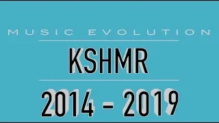 KSHMR: MUSIC EVOLUTION (2014 - 2019)