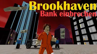 Roblox Deutsch/ Wie kann man in Brookhaven die Bank ausrauben? Tutorial