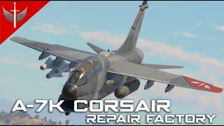 It's A Plane I Guess - A-7K Event Repair Factory