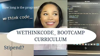 WETHINKCODE BOOTCAMP  EXPERIENCE |CURRICULUM!! | 2023 COHORT |STIPEND? |