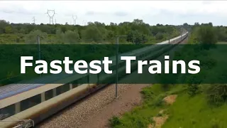 Top 10 des trains les plus rapides en 2020