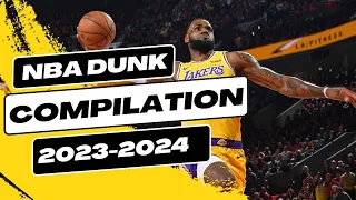 2024 NBA Dunk Compilation | Best Dunks of the Year!