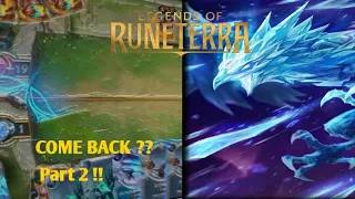 DECK ANIVIA COME BACK - LEGENDS OF RUNETERRA - GAMEPLAY