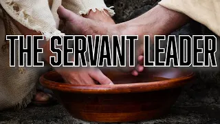 The Servant Leader