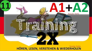 Deutsch für Anfänger - A1 - A2 (11) - Training
