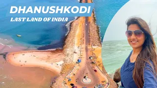 Dhanushkodi - The Last Land of India | Rameshwaram Temple Visit | Travel Guide | Heena Bhatia