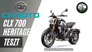 CFmoto CLX 700 Heritage teszt -  #alparsmotoadventure