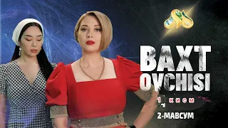 Baxt ovchisi 2 fasl - 1 QISM