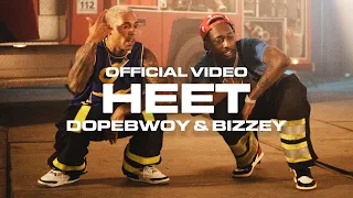 Dopebwoy & Bizzey - HEET (Official Video)