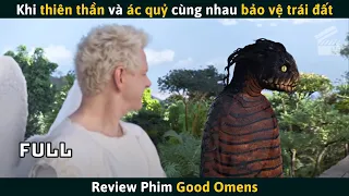 [Review Phim] Khi Thiên Thần Và Ác Quỷ Là Đôi Bạn Thân | Good Omens (Full) Tập 1-6