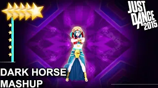 Just Dance 2015 | Dark Horse - Mashup