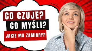 Co On/Ona myśli? Co czuje? Co zamierza?🤔 TAROT 🎱 WYBIERZ TALIĘ - CZYTANIE BEZTERMINOWE