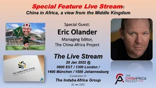 China in Africa: a view from the Middle Kingdom with Eric Olander | 20 Jan 2022