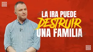 La Ira Puede Destruir una Familia | Pastor Andrés Arango | La Central