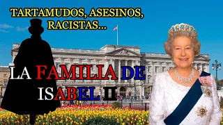 👑¿QUIÉNES fueron los ABUELOS de la REINA ISABEL II?👑 EXREINA del REINO UNIDO, ANTEPASADOS