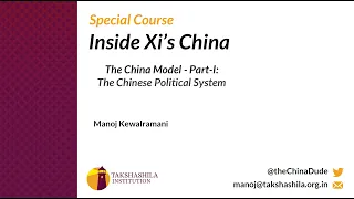 Inside Xi's China - Introductory Webinar by Manoj Kewalramani