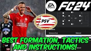 EA FC 24 - BEST PSV Formation, Tactics and Instructions