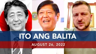 UNTV: Ito Ang Balita | August 26, 2022