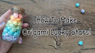 Origami Lucky Star Tutorial ★