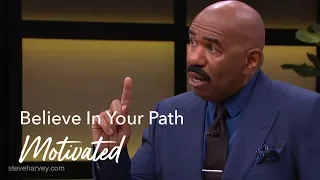 Believe In Your Path | Motivated