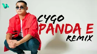 Cygo - Panda E (Remix)