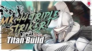 MK.44 Triple Striker (INSTA TRIPLE SHOULDER CHARGE!) PvE Titan Build - Destiny 2