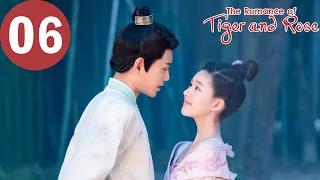 ENG SUB | The Romance of Tiger and Rose | EP06 | 传闻中的陈芊芊 | Zhao Lusi , Ding Yuxi