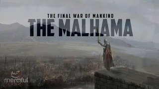 THE MALHAMA - ARMAGEDDON (FINAL BATTLE)