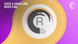 Costa & Sarah Lynn - Never Fade (RNM) Extended