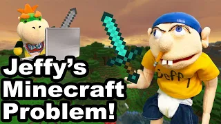 SML Parody: Jeffy's Minecraft Problem!