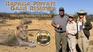 Safari at Kapama Private Game Reserve, South Africa - Two Lane Travels to Africa  - Episode 4