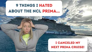 Norwegian Prima - Things I Can't Get Over... 9 Things I hated... Canceled my upcoming Cruise....