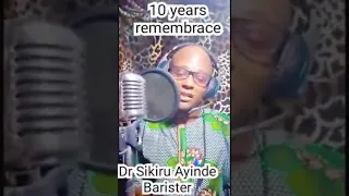 Tribute to alh sikiru ayinde barrister